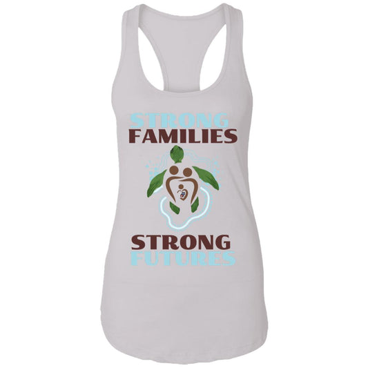 Strong Families, Strong Futures Ladies Ideal Racerback Tank