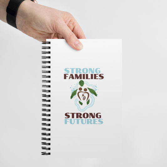 Strong Families, Strong Futures Spiral notebook