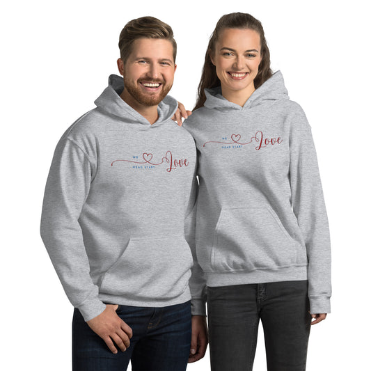 We Love Head Start - Unisex Hoodie ( Now in more colors and sizes)